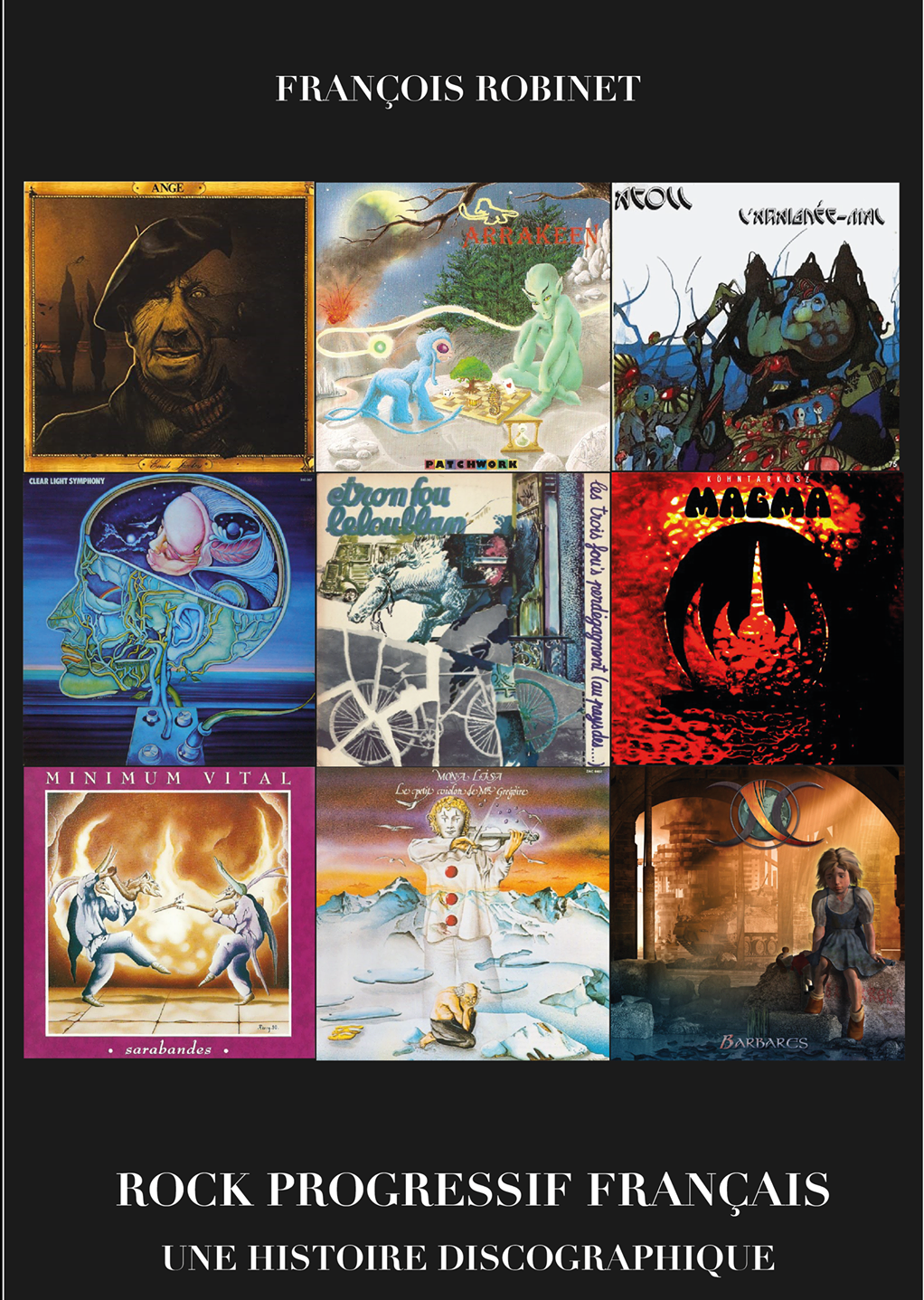 Rock progressif français, une histoire discographique