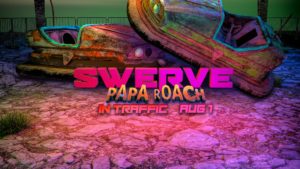 Papa Roach Swerve