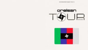 Orelsan tournée 2022