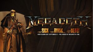 Megadeth-The Sick, The Dying... And The dead!