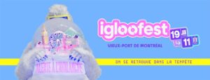 Igloofest Montréal 2023