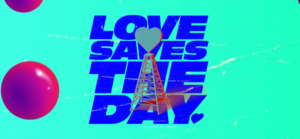 Love Saves The Day 2023