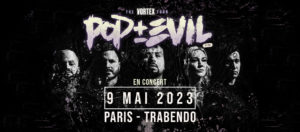 Pop Evil Trabendo 2023