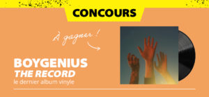 Gagne ton vinyle de Boygenius