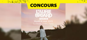 Gagne tes places pour Laure Briard à la Boule Noire