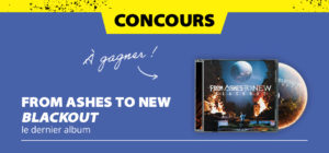 Gagne ton CD de From Ashes To New