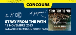 Gagne tes places pour Stray From The Path à Paris