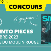 Gagne tes places pour Smash Into Pieces à la Machine