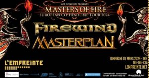 Firewind et Master Plan à l'Empreinte de Savigny-le-Temple
