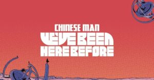 Bannière Chinese Man We've Been Here Before