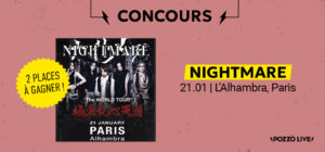 Gagne tes places pour Nightmare à Paris