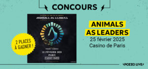 Gagne tes places pour le concert d'Animals As Leaders au Casino de Paris le 25 février 2025