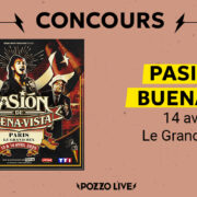 Gagne tes places pour Pasión de Buena Vista au Grand Rex