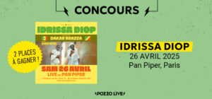 Gagne tes places pour Idrissa Diop à Paris