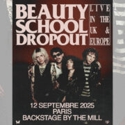 Beauty School Dropout à Paris au Backstage en Septembre 2025