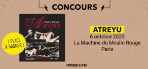 Gagne ta place pour le concert d'Atreyu à Paris