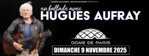 Hugues Aufray en ballade au Dôme de Paris