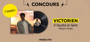Gagne ton vinyle de l'album de Victorien