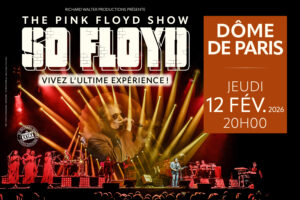 So Floyd au Dôme de Paris en 2026