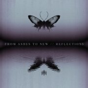 Reflections - From Ashes to New