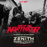 Rise of the Northstar à Paris au Zénith en 2027